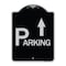 Signmission Parking with Arrow Pointing Up Heavy-Gauge Aluminum Architectural Sign, 24" x 18", BS-1824-24515 A-DES-BS-1824-24515 - alternate 1